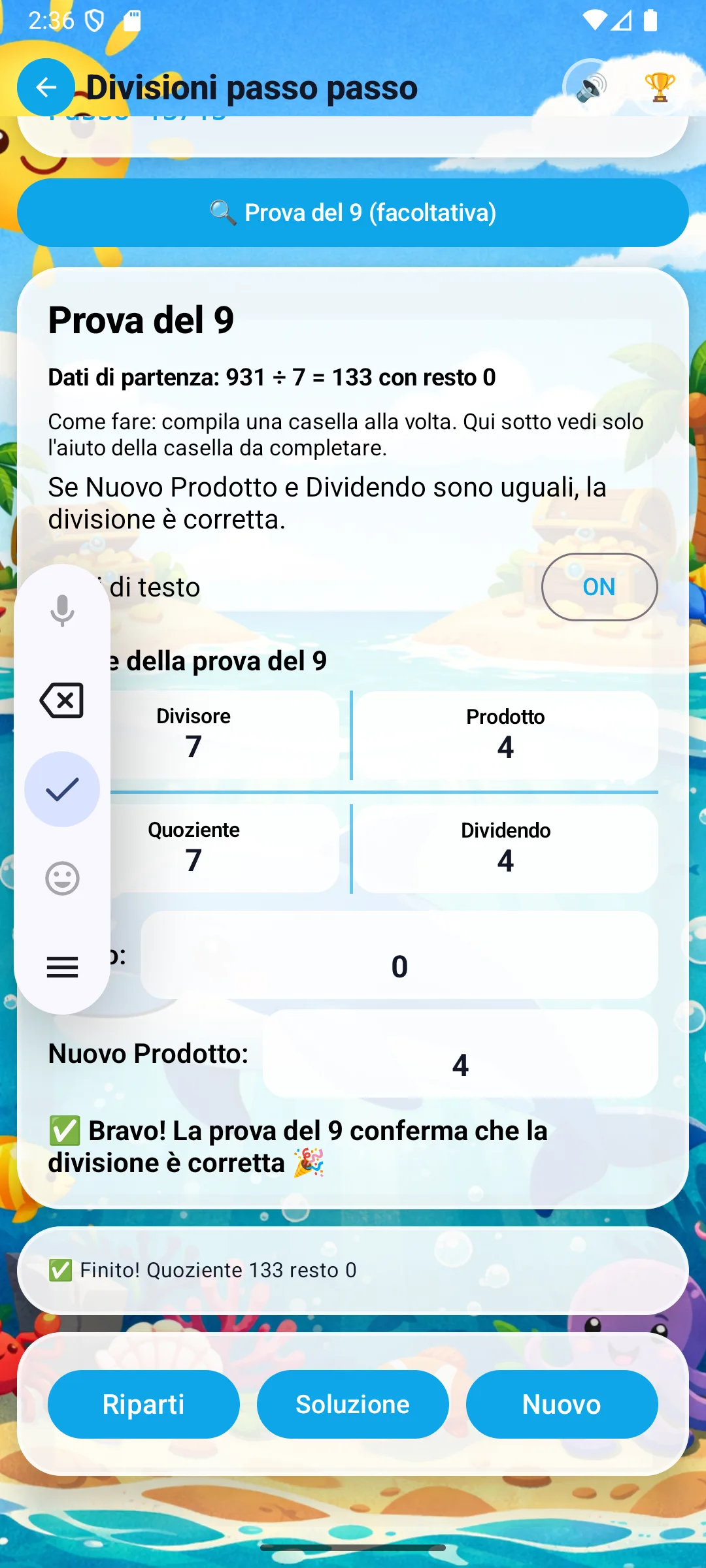 Dividendo: 4 &mdash; Prova corretta!